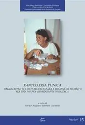 Offerta Del Giorno Pantelleria punica. Saggi critici sui dati archeologici e riflessioni storiche per una nuova generazione di ricerca