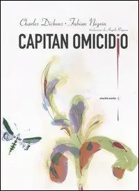 Capitan Omicidio Solo Oggi