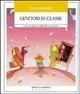 Genitori in classe. Come coinvolgere la famiglia nella scuola primaria Promozione