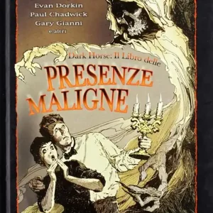 Ultime Pezzi Dark horse il libro delle presenze maligne