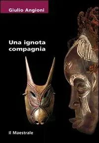 Vendita Finale Una ignota compagnia