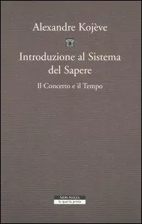 Economico Introduzione al sistema del sapere. Il concetto e il tempo