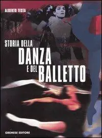 Più Venduto Storia della danza e del balletto