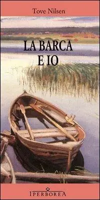 La barca e io Offerta