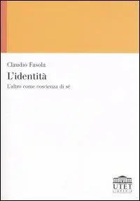 Direttamente Dal Produttore L‘identità. L‘altro come coscienza di sé
