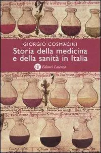Offerta Storia della medicina e della sanità in Italia. Dalla peste nera ai giorni nostri