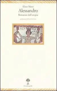 Reso Gratuito Alessandro. Romanzo dell‘utopia