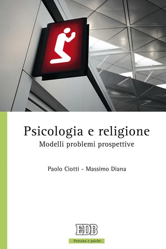 Offerta Del Giorno Psicologia e religione. Modelli problemi prospettive