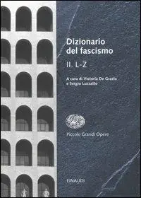 Dizionario del fascismo. Vol. 2 L-Z. Prezzo Scontato
