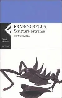 Compra Oggi Stesso Scritture estreme. Proust e Kafka