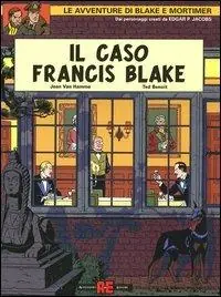 Il caso Francis Blake Solo Oggi
