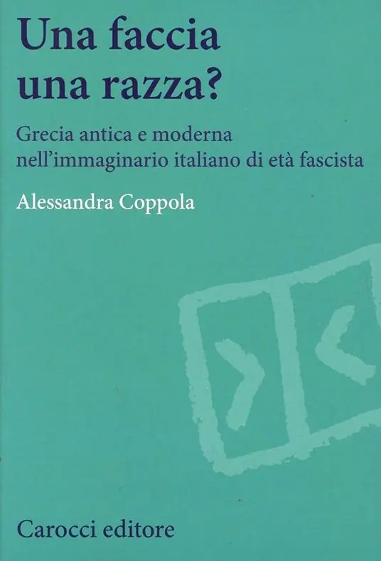 Una faccia una razza? Grecia antica e moderna nell‘immaginario italiano di età fascista Offerta Speciale