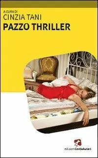Economico Pazzo thriller