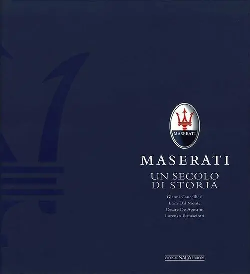 Maserati. Un secolo di storia Quantità Limitata