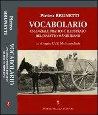 Vocabolario essenziale, pratico e illusrato del dialetto manduriano. Ediz. illustrata. Con DVD Saldi