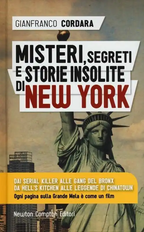 Misteri, segreti e storie insolite di New York Compra Adesso