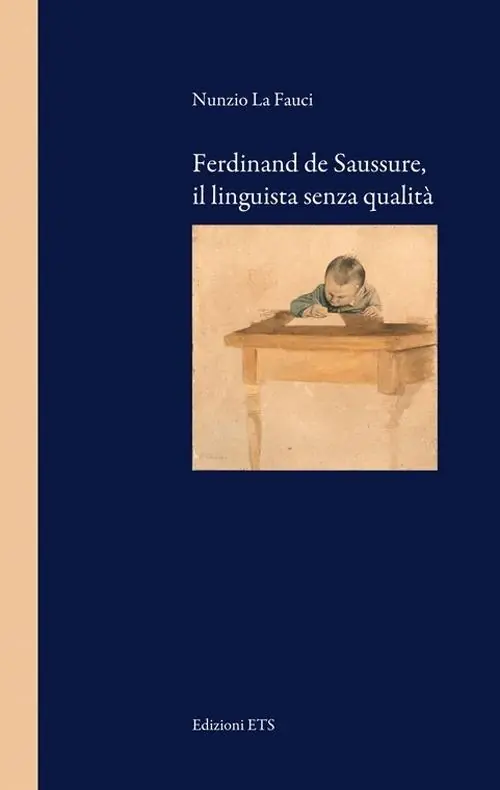 Occasione Ferdinand de Saussure, il linguista senza qualità