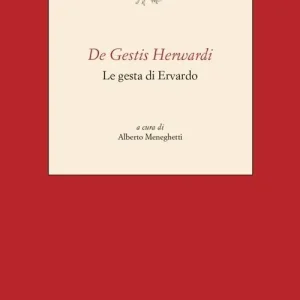 De Gestis Herwardi. Le gesta di Ervardo Professionale