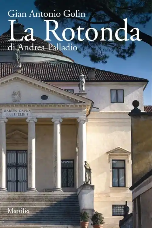 La Rotonda di Andrea Palladio Prezzo Ridotto