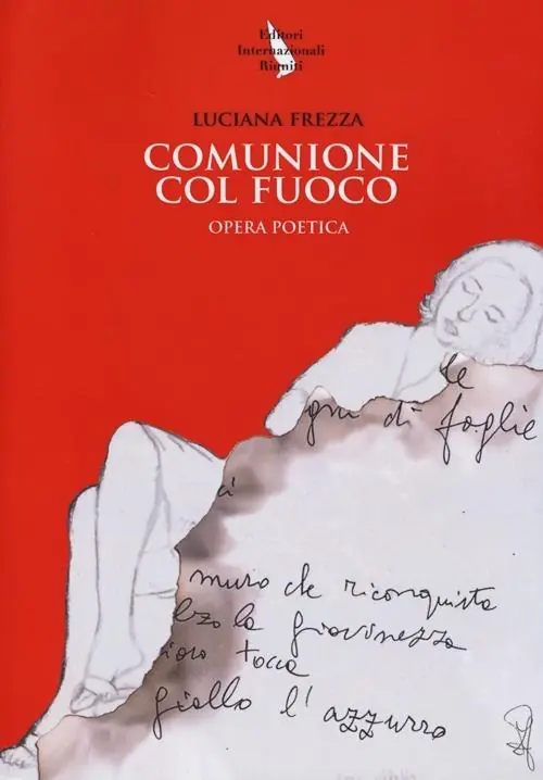 Offerta Limitata Comunione col fuoco. Tutte le poesie