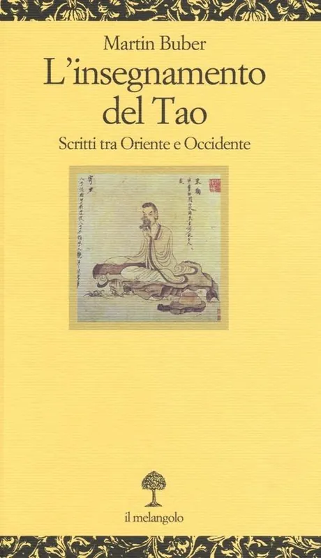 L‘ insegnamento del tao. Scritti tra Oriente e Occidente Occasione Imperdibile
