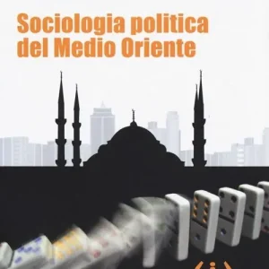 Sociologia politica del Medio Oriente Di Tendenza
