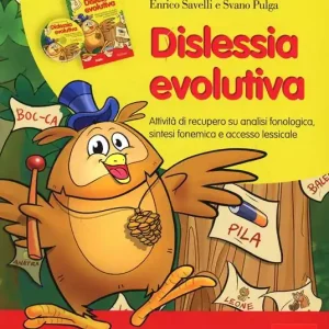 Ultima Occasione Dislessia evolutiva. Attività di recupero su analisi fonologica, sintesi fonemica e accesso lessicalee sintassi vocale. Kit. Con CD-ROM