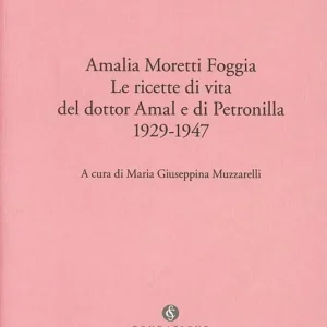 Prezzo Basso Le ricette di vita del Dottor Amal e di Petronilla