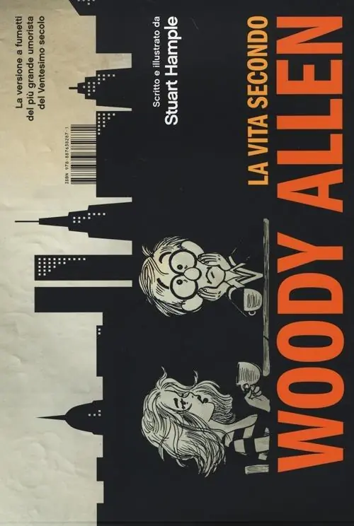 Prezzo Di Fabbrica La vita secondo Woody Allen. Ediz. illustrata