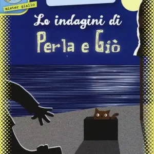 Le indagini di Perla e Giò. Vol. 2 Spedizione Espresso