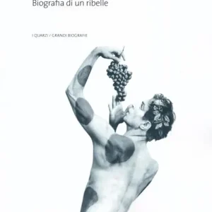 Rudolf Nureyev. Biografia di un ribelle Esclusivo