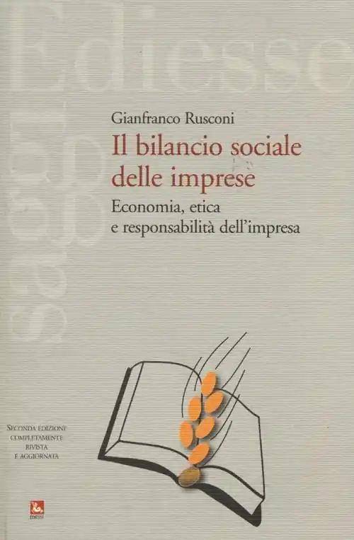 Il bilancio sociale delle imprese. Economia, etica e responsabilità dell‘impresa A Buon Prezzo