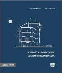 Building automation e sostenibilità in edilizia Pagamento Sicuro