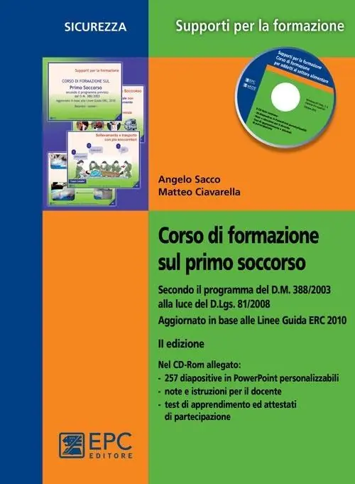 Corso di formazione sul primo soccorso. Con CD-ROM Promozione Esclusiva