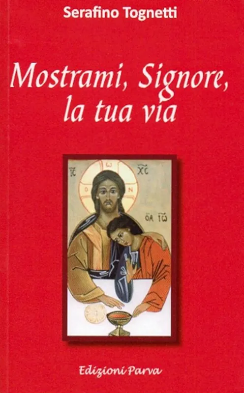 Mostrami, Signore, la tua via Spedizione Espresso