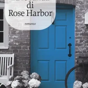 La locanda di Rose Harbor Consegna Rapida