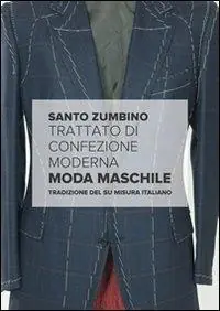 Nuova Collezione Trattato di confezione moderna. Moda maschile. Tradizione del su misura italiano