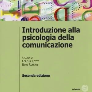 Introduzione alla psicologia della comunicazione Offerta Lampo