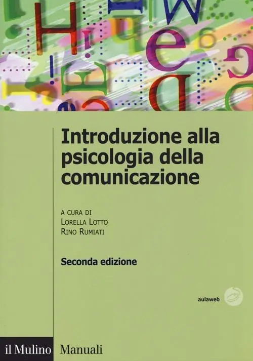 Introduzione alla psicologia della comunicazione Offerta Lampo