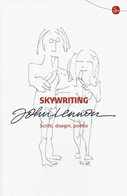 Skywriting. Scritti, disegni, poesie. Ediz. illustrata Spedizione Espresso