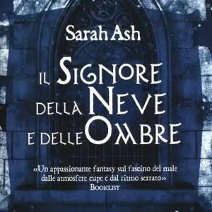 Ultima Occasione Il signore della neve e delle ombre