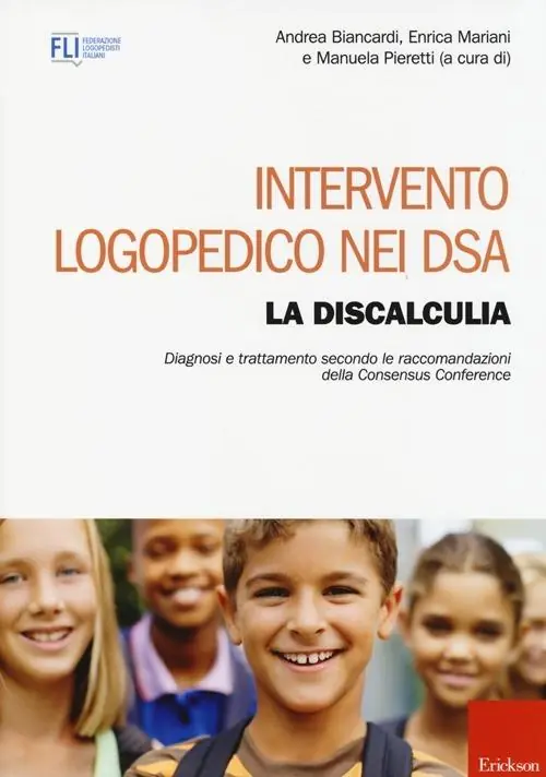 Occasione Imperdibile Intervento logopedico nei DSA. La discalculia. Diagnosi e trattamento secondo le raccomandazioni della Consensus Conference