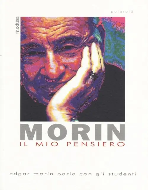 Il mio pensiero. Edgar Morin parla con gli studenti Ultima Occasione