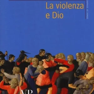 Promozione La violenza e Dio