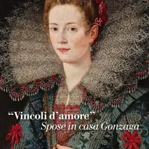 «Vincoli d‘amore». Spose in casa Gonzaga. Ediz. illustrata Compra Oggi Stesso