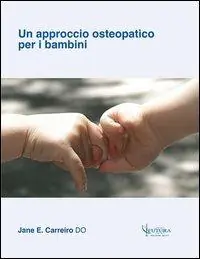 Un approccio osteopatico per i bambini Affare