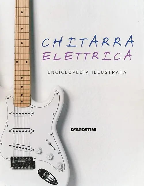Chitarra elettrica. Enciclopedia illustrata. Ediz. illustrata Offerta Lampo