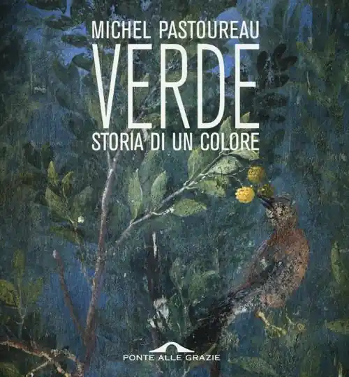 Verde. Storia di un colore Compra Oggi Stesso