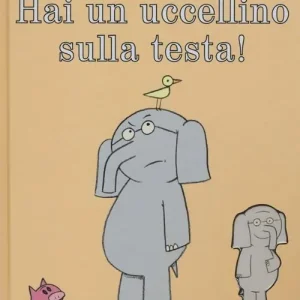 Hai un uccellino sulla testa! Reginald e Tina. Ediz. illustrata Prezzo Di Fabbrica