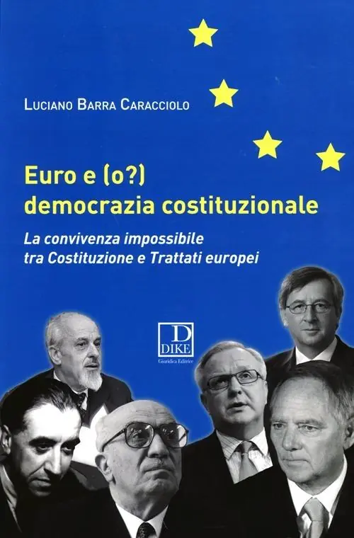Professionale Euro e (o?) democrazia costituzionale. La convivenza impossibile tra costituzione e trattati europei